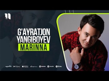 Gʼayratjon Yangiboyev - Marinna