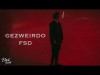 Gezweirdo - Fsd