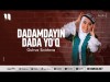 Gulrux Saidova - Dadamdayin Dada Yo'q