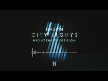 Haevn - City Lights Nightshift