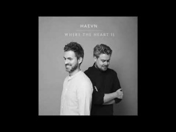 Haevn - Where The Heart Is