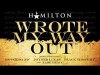 Hamilton - Wrote My Way Out Remix Featuring Royce Da 5'9, Joyner Lucas, Black Thought, Aloe Blacc