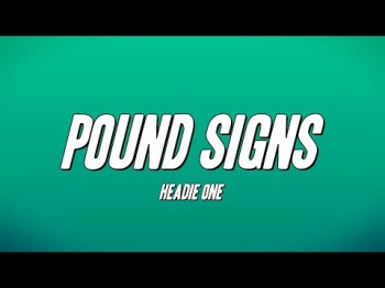 Headie One - Pound Signs