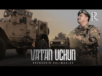 Husnuddin Halimqulov - Vatan Uchun