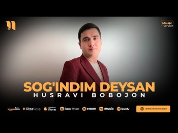 Husravi Bobojon - Sog'indim Deysan