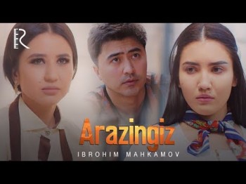 Ibrohimbek Mahkamov - Arazingiz