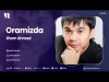 Ilhom Ahmad - Oramizda