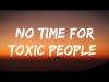 Imagine Dragons - No Time For Toxic People