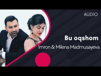 Imron, Milena Madmusayeva - Bu Oqshom