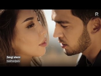 Isakhadjaev - Sevgi Alami