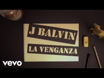 J Balvin - La Venganza