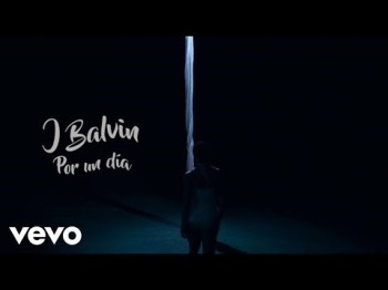 J Balvin - Por Un Día