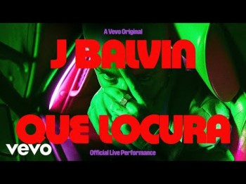 J Balvin - Que Locura Live Performance