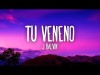 J Balvin - Tu Veneno Letralyrics