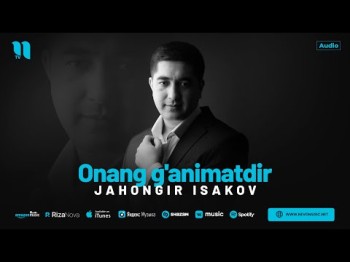 Jahongir Isakov - Onang G'animatdir