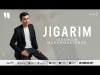 Jahongir Muhammadjonov - Jigarim