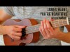 James Blunt - You're Beautiful Easy Ukulele Tutorial With Chords