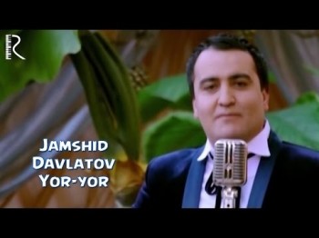 Jamshid Davlatov - Yor