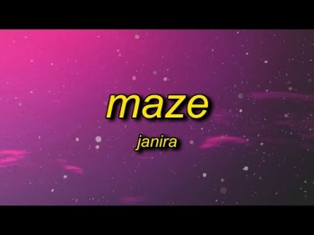 Janira - Maze