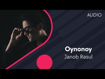 Janob Rasul - Oynonoy