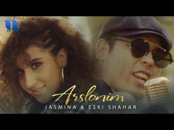 Jasmin Eski Shahar - Arslonim