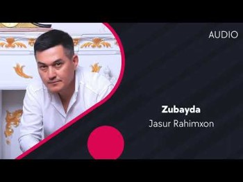 Jasur Rahimxon - Zubayda