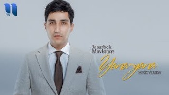 Jasurbek Mavlonov - Yana-yana