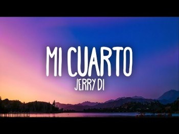 Jerry Di - Mi Cuarto Letralyrics