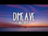 Jhay Cortez - Dime A Ve Letra