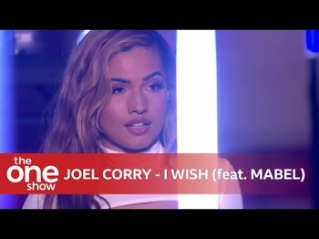 Joel Corry - I Wish Feat Mabel Live On The One Show