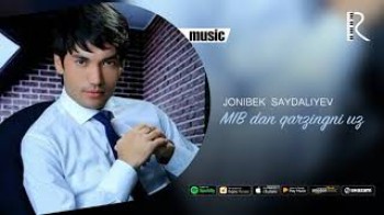 Jonibek Saydaliyev - MIB dan qarzingni uz