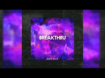 Jony Safa - Breakthru