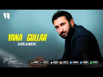 Jurabek - Yana Gullar