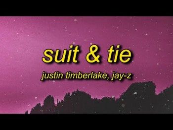 Justin Timberlake - Suit, Tie Ft Jay