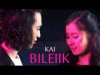 Kai - Bileiik