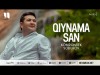 Komronbek Soburov - Qiynama San