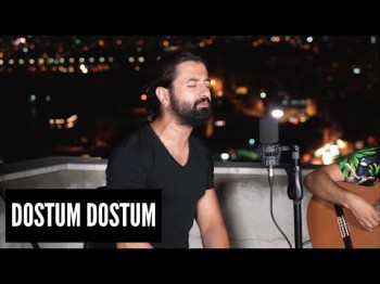 Koray AVCI - Dostum Dostum