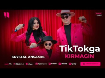 Krystal Ansambl - Tiktokga Kirmagin