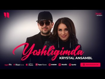 Krystal Ansambl - Yoshligimda