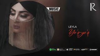 Leyla - Yo’q-yo’q