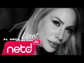 Linet - Al Gece Yarılarımı Benden