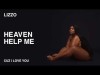Lizzo - Heaven Help Me