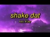 Loui - Shake Dat Feat Lil Jay