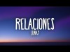 Lunay - Relaciones Letra