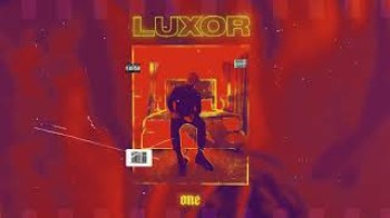 Luxor - Crazy love