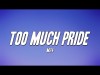 M24 - Too Much Pride