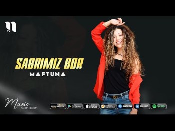 Maftuna - Sabrimiz Bor