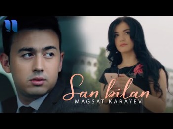 Magsat Karayev - San Bilan