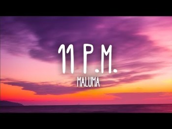 Maluma - 11 Pm Letra