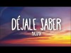 Maluma - Déjale Saber Letra